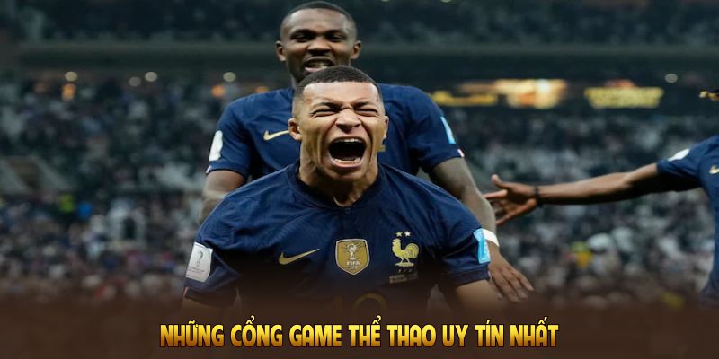 Những cổng game thể thao uy tín nhất tại BET365 bạn cần biết