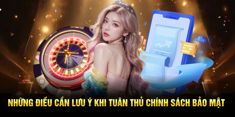 nhung-dieu-can-luu-y-khi-tuan-thu-chinh-sach-bao-mat