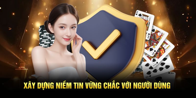 xay-dung-niem-tin-vung-chac-voi-nguoi-dung